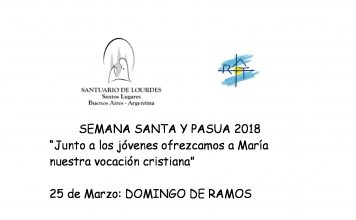 Programa de Semana Santa – Santuario Lourdes, Santos Lugares Bs. As.