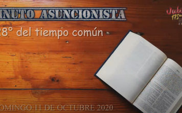 Minuto Asuncionista – Domingo 11 de Octubre 2020