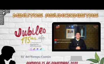 Minutos Asuncionistas – Domingo 15 de Noviembre 2020