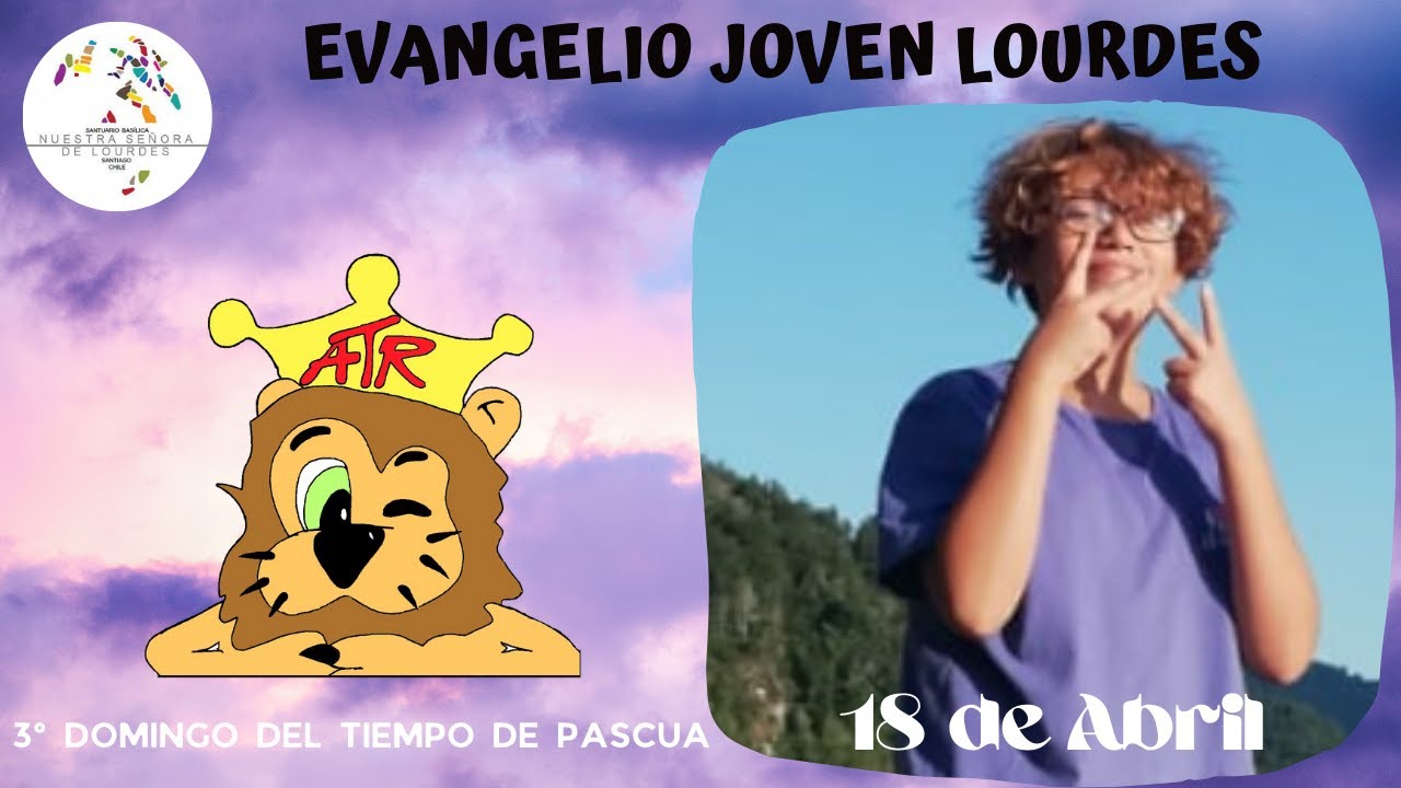 Evangelio Joven – Domingo 18 de Abril 2021 | Soy Asuncionista
