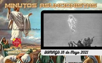 Minutos Asuncionistas – Domingo 16 de Mayo 2021