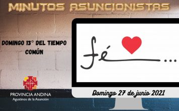 Minutos Asuncionistas – Domingo 27 de junio 2021