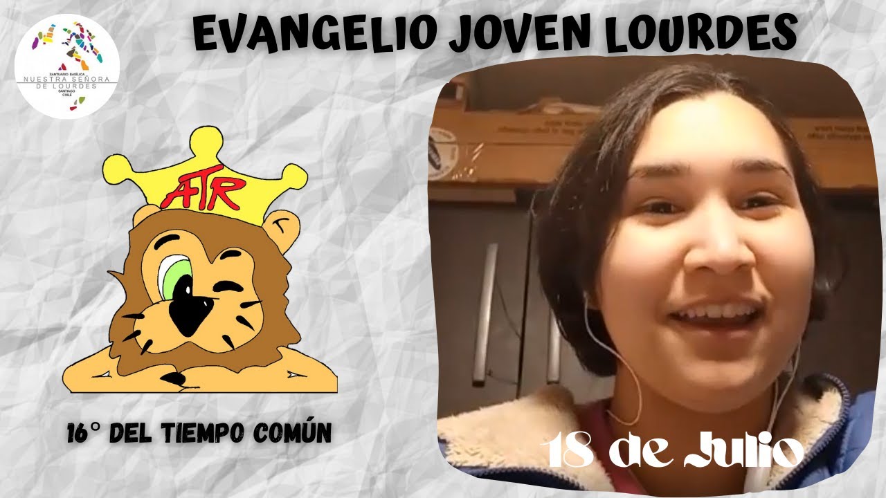 Evangelio Joven – Domingo 18 de julio 2021 | Soy Asuncionista