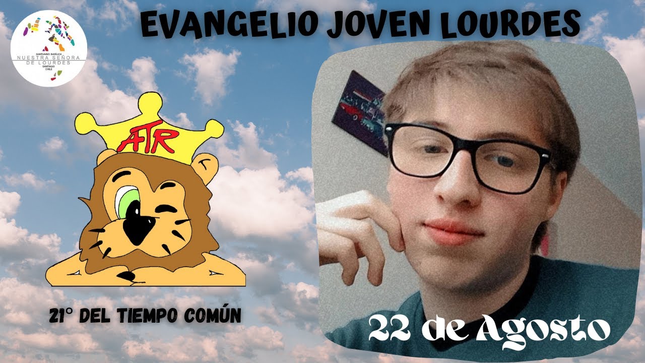 Evangelio Joven – Domingo 22 de agosto 2021 | Soy Asuncionista