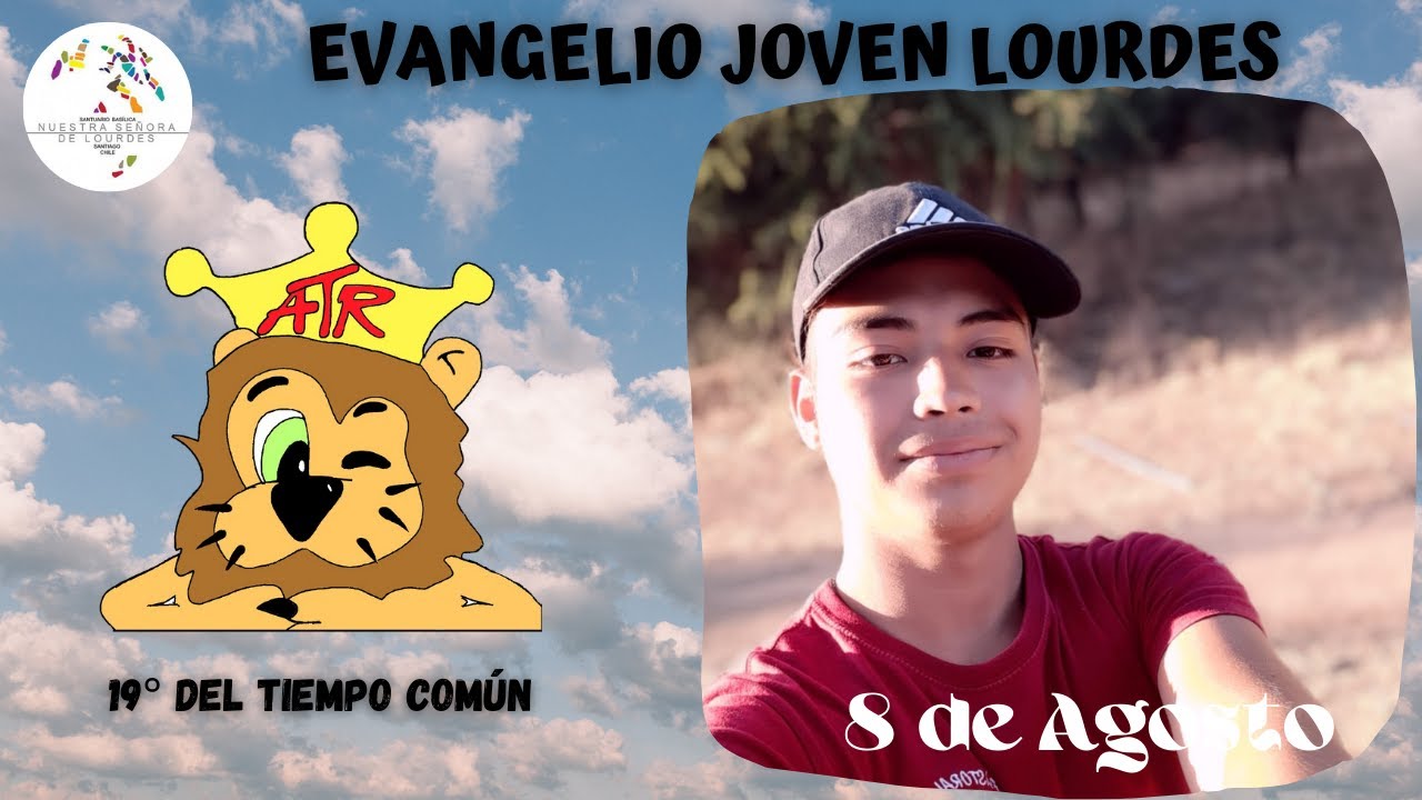 Evangelio Joven – Domingo 8 de agosto 2021 | Soy Asuncionista