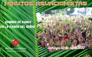Minutos Asuncionistas – Domingo 10 de abril 2022