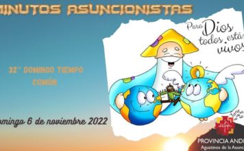 Minutos Asuncionistas- Domingo 6 de noviembre 2022