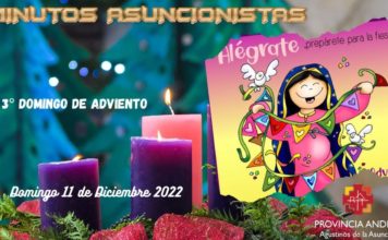 Minutos Asuncionistas – Domingo 11 de diciembre 2022