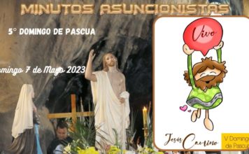 Minutos Asuncionistas – Domingo 7 de mayo 2023